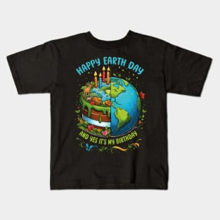 Happy Earth Day It's My Birthday Cute Born On Earth Day 2024 Kids T-Shirt